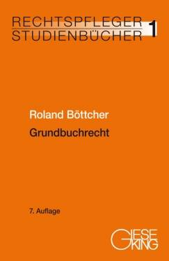 Gieseking, E u. W | Grundbuchrecht | Roland Böttcher