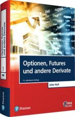 Pearson Studium ein Imprint von Pearson Benelux B.V. | Optionen, Futures und andere Derivate | John C. Hull