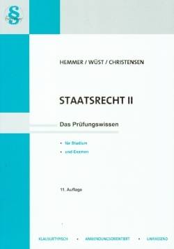 Hemmer-Wüst | Staatsrecht II | Karl-Edmund Hemmer; Achim Wüst; Ralph Christensen; Michael Grieger