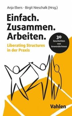 Vahlen, Franz | Einfach.Zusammen.Arbeiten | Anja Ebers; Birgit Nieschalk
