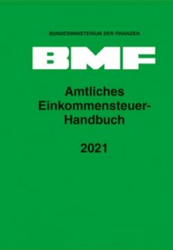 Amtliches Einkommensteuer-Handbuch 2021