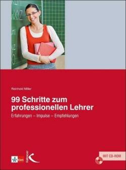 Kallmeyer | 99 Schritte zum professionellen Lehrer | Reinhold Miller
