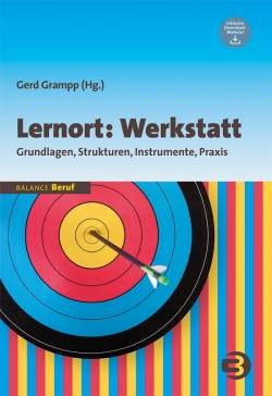 BALANCE Buch + Medien Verlag | Lernort: Werkstatt | Gerd Grampp