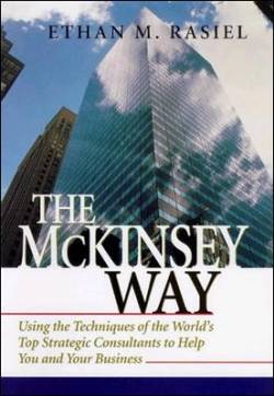 McGraw-Hill Education Ltd; McGraw-Hill | The McKinsey Way | Rasiel, Ethan M.