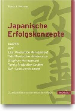 Hanser, Carl | Japanische Erfolgskonzepte | Franz J. Brunner