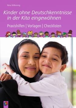 Verlag an der Ruhr | Kinder ohne Deutschkenntnisse in der Kita eingewöhnen | Nina Wilkening