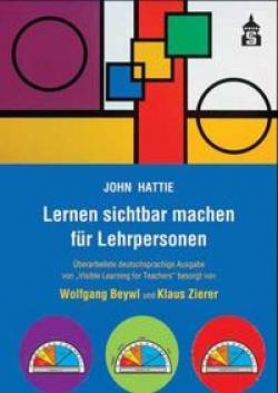 wbv Media | Lernen sichtbar machen für Lehrpersonen | John Hattie, Klaus Zierer, Wolfgang Beywl, Wolfgang Beywl,