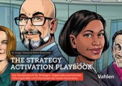 Vahlen, Franz | Playbook Strategie-Aktivierung | Ansgar Thießen; Barbara Kellermann; Robert Wreschniok