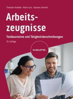 Haufe | Arbeitszeugnisse | Thorsten Knobbe; Mario Leis; Karsten Umnuß
