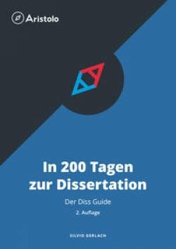 Studeo Verlag | In 200 Tagen zur Dissertation - Der Diss Guide | Silvio Gerlach