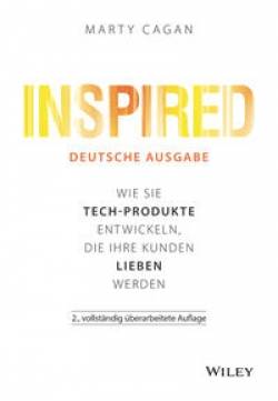 Wiley-VCH | Inspired - deutsche Ausgabe | Marty Cagan; Jordan T. A. Wegberg