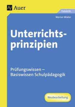 Auer Verlag in der AAP Lehrerwelt GmbH | Unterrichtsprinzipien | Werner Wiater
