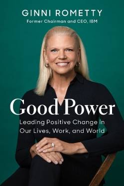 Ingram Publisher Services; Two Rivers Distribution | Good Power | Rometty, Ginni
