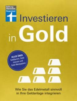Stiftung Warentest | Investieren in Gold | Markus Kühn; Stefanie Kühn