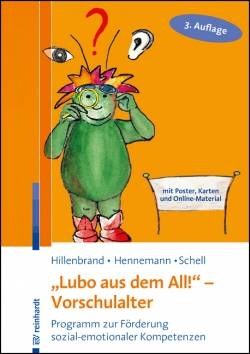 Ernst Reinhardt Verlag | Lubo aus dem All! - Vorschulalter | Clemens Hillenbrand; Thomas Hennemann; Annika Schell