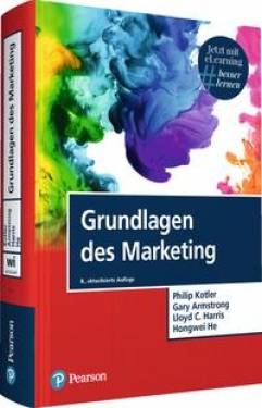Pearson Studium ein Imprint von Pearson Benelux B.V. | Grundlagen des Marketing | Philip Kotler, Gary Armstrong,