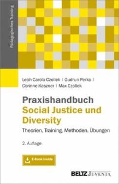 Juventa Verlag ein Imprint der Julius Beltz GmbH & Co. KG | Praxishandbuch Social Justice und Diversity | Leah,