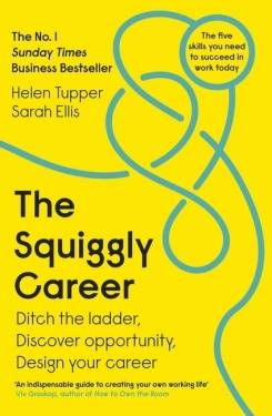 Penguin Books Ltd (UK); Trafalgar Square | The Squiggly Career | Tupper, Helen; Ellis, Sarah