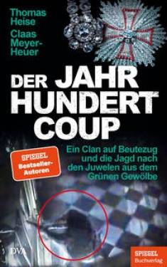 DVA | Der Jahrhundertcoup | Thomas Heise; Claas Meyer-Heuer