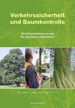 Haymarket Media | Verkehrssicherheit und Baumkontrolle | Horst Stobbe, Thomas Kowol, Petra Jaskula, Paul Wilm,