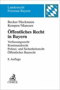 C.H.Beck | Öffentliches Recht in Bayern | Ulrich Becker; Dirk Heckmann; Bernhard Kempen; Gerrit Manssen