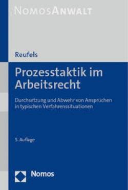 Nomos | Prozesstaktik im Arbeitsrecht | Martin Reufels