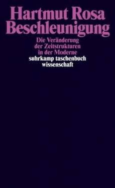 Suhrkamp | Beschleunigung | Hartmut Rosa