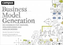 Campus | Business Model Generation | Alexander Osterwalder; Yves Pigneur; Jordan Wegberg