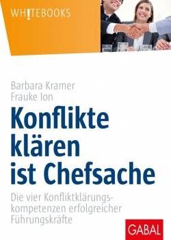 GABAL | Konflikte klären ist Chefsache | Barbara Kramer; Frauke Ion