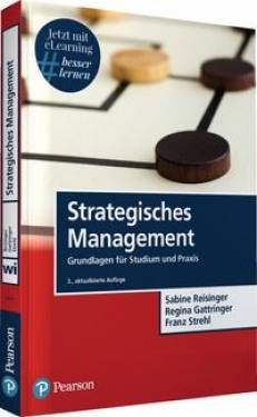 Pearson Studium ein Imprint von Pearson Benelux B.V. | Strategisches Management | Sabine Reisinger, Regina Gattringer,