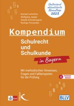 Kallmeyer | Kompendium Schulrecht und Schulkunde in Bayern | Konrad Lemnitzer, Wolfgang Jaeger, Rodrigo Fernandez,