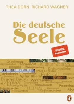 Penguin | Die deutsche Seele | Thea Dorn; Richard Wagner