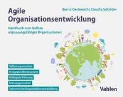 Vahlen, Franz | Agile Organisationsentwicklung | Bernd Oestereich; Claudia Schröder