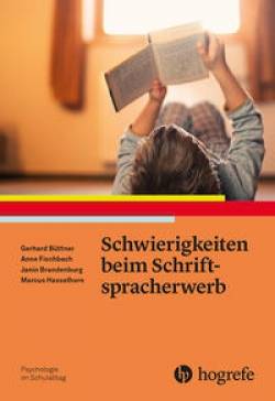 Hogrefe Verlag | Schwierigkeiten beim Schriftspracherwerb | Gerhard Büttner, Janin Brandenburg, Anne Fischbach,