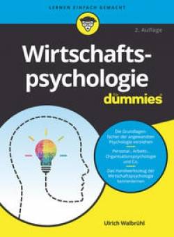 Wiley-VCH | Wirtschaftspsychologie für Dummies | Ulrich Walbrühl