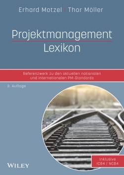 Wiley-VCH | Projektmanagement Lexikon | Erhard Motzel; Thor Möller