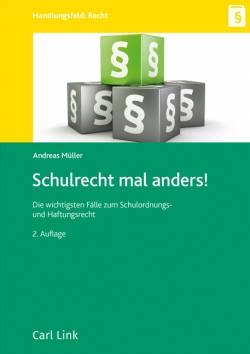 Link, Carl | Schulrecht mal anders | Andreas Müller