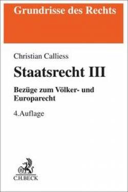 C.H.Beck | Staatsrecht III | Christian Calliess