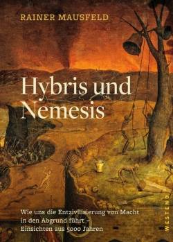 Westend | Hybris und Nemesis | Rainer Mausfeld