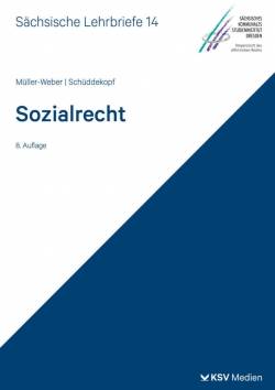Kommunal- und Schul-Verlag/KSV Medien Wiesbaden | Sozialrecht (SL 14) | Bernhard Müller-Weber; Heike Schüddekopf