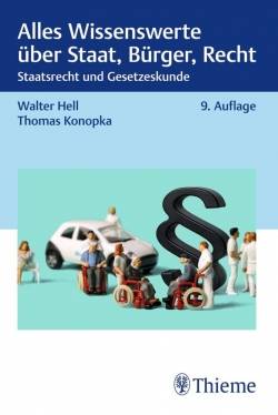 Thieme | Alles Wissenswerte über Staat, Bürger, Recht | Walter Hell; Thomas Konopka