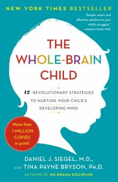Random House LLC US, Random House Inc | The Whole-Brain Child | Siegel, Daniel J., Bryson, Tina Payne,