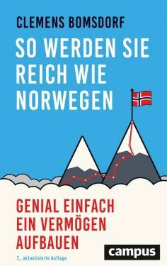 Campus | So werden Sie reich wie Norwegen | Clemens Bomsdorf