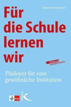Kallmeyer | Für die Schule lernen wir | Roland Reichenbach