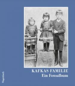 Wagenbach, K | Kafkas Familie | Franz Kafka; Hans-Gerd Koch; Hans-Gerd Koch