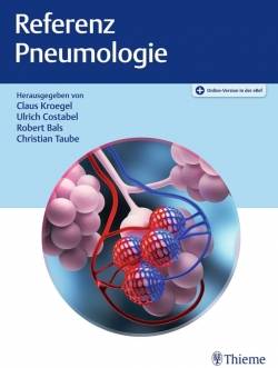 Thieme | Referenz Pneumologie | Claus Kroegel; Ulrich Costabel; Robert Bals; Christian Taube