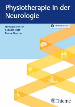 Thieme | Physiotherapie in der Neurologie | Pott, Claudia; Thieme, Holm