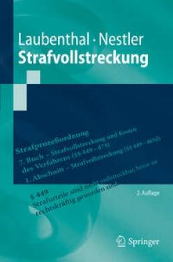 Springer Berlin | Strafvollstreckung | Klaus Laubenthal; Nina Nestler
