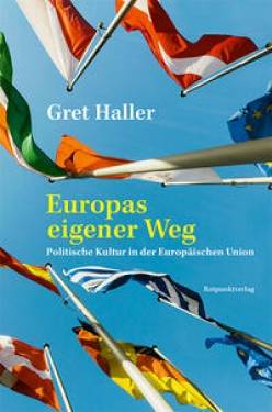 Rotpunktverlag | Europas eigener Weg | Gret Haller