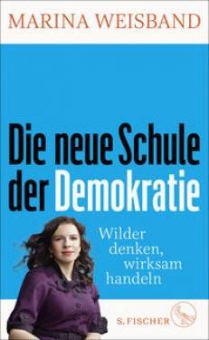 S. FISCHER | Die neue Schule der Demokratie | Marina Weisband; Doris Mendlewitsch